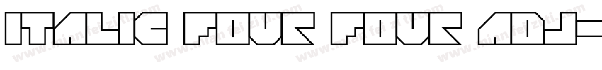 Italic Four Four Adj字体转换